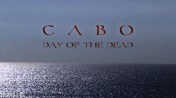 Dana DeArmond に 'CABO - DAY OF THE DEAD - Part 1'